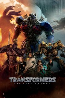 دانلود فیلم Transformers: The Last Knight 2017