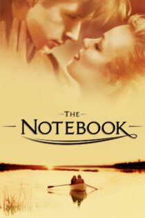 دانلود فیلم The Notebook 2004