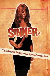 دانلود فیلم Sinner: The Secret Diary of a Nymphomaniac 1973