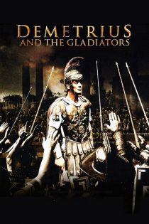 دانلود فیلم Demetrius and the Gladiators 1954
