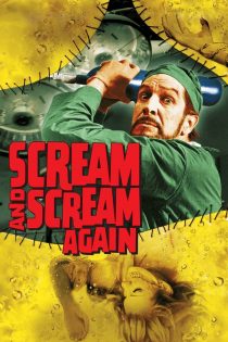دانلود فیلم Scream and Scream Again 1970