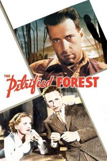 دانلود فیلم The Petrified Forest 1936