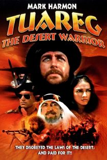 دانلود فیلم Tuareg: The Desert Warrior 1984