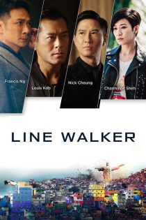دانلود فیلم Line Walker 2016