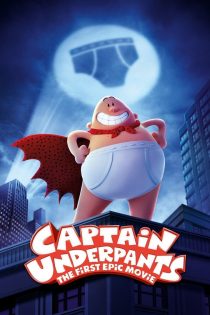 دانلود انیمیشن Captain Underpants: The First Epic Movie 2017