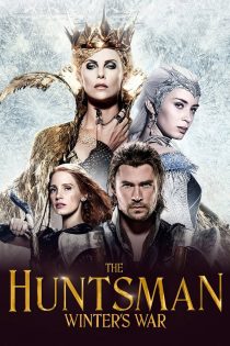 دانلود فیلم The Huntsman: Winter’s War 2016