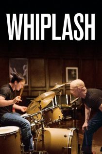 دانلود فیلم Whiplash 2014