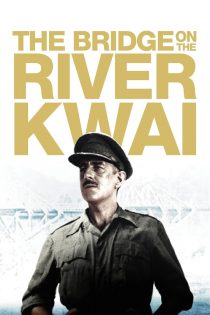 دانلود فیلم The Bridge on the River Kwai 1957