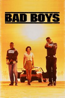 دانلود فیلم Bad Boys 1995