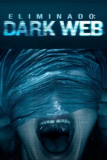 دانلود فیلم Unfriended: Dark Web 2018