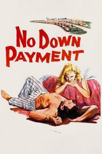 دانلود فیلم No Down Payment 1957