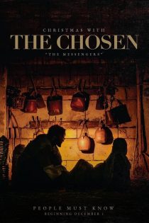 دانلود فیلم Christmas with the Chosen: The Messengers 2021