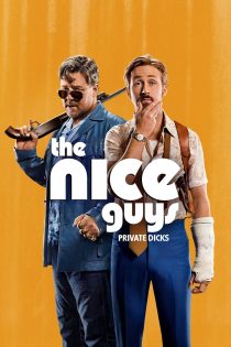 دانلود فیلم The Nice Guys 2016