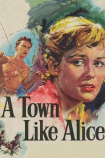 دانلود فیلم A Town Like Alice 1956