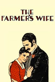 دانلود فیلم The Farmer’s Wife 1928