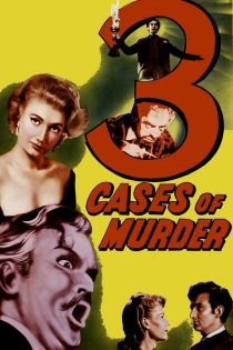 دانلود فیلم Three Cases of Murder 1954