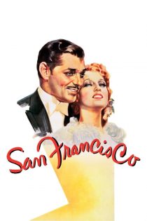دانلود فیلم San Francisco 1936