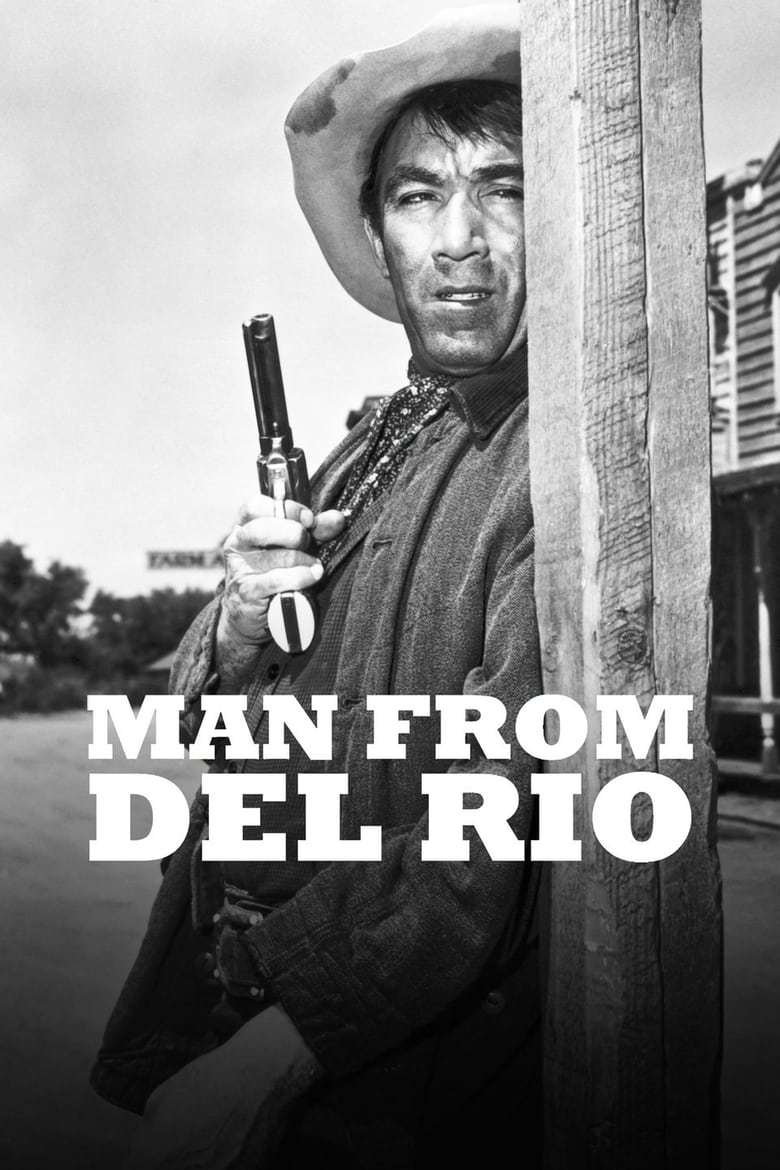 دانلود فیلم Man from Del Rio 1956