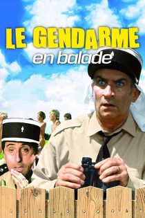 دانلود فیلم Le gendarme en balade 1970