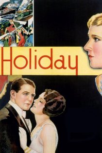 دانلود فیلم Holiday 1930