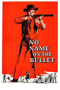 دانلود فیلم No Name on the Bullet 1959