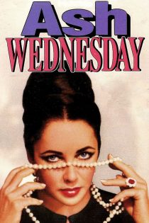 دانلود فیلم Ash Wednesday 1973