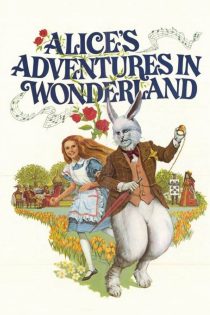 دانلود فیلم Alice’s Adventures in Wonderland 1972