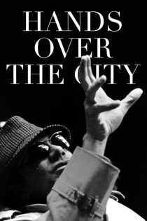 دانلود فیلم Hands Over the City 1963