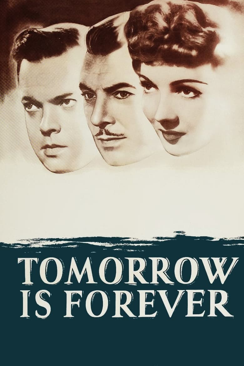 دانلود فیلم Tomorrow Is Forever 1946