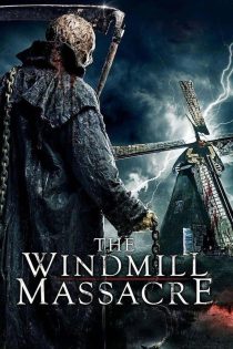 دانلود فیلم The Windmill 2016