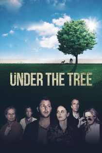 دانلود فیلم Under the Tree 2017