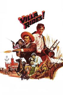 دانلود فیلم Villa Rides 1968