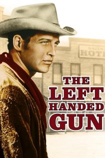 دانلود فیلم The Left Handed Gun 1958