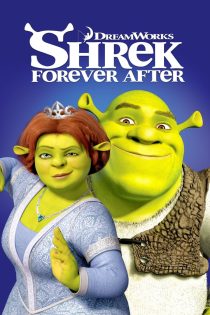 دانلود انیمیشن Shrek Forever After 2010