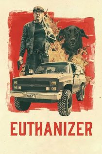 دانلود فیلم Euthanizer 2017