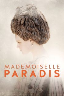 دانلود فیلم Mademoiselle Paradis 2017