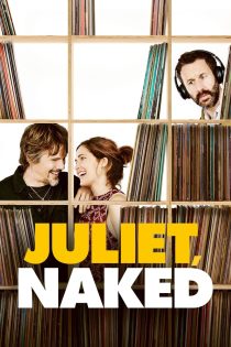 دانلود فیلم Juliet, Naked 2018