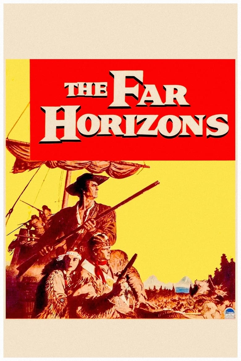 دانلود فیلم The Far Horizons 1955