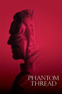 دانلود فیلم Phantom Thread 2017