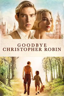 دانلود فیلم Goodbye Christopher Robin 2017