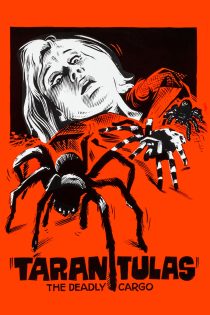 دانلود فیلم Tarantulas: The Deadly Cargo 1977