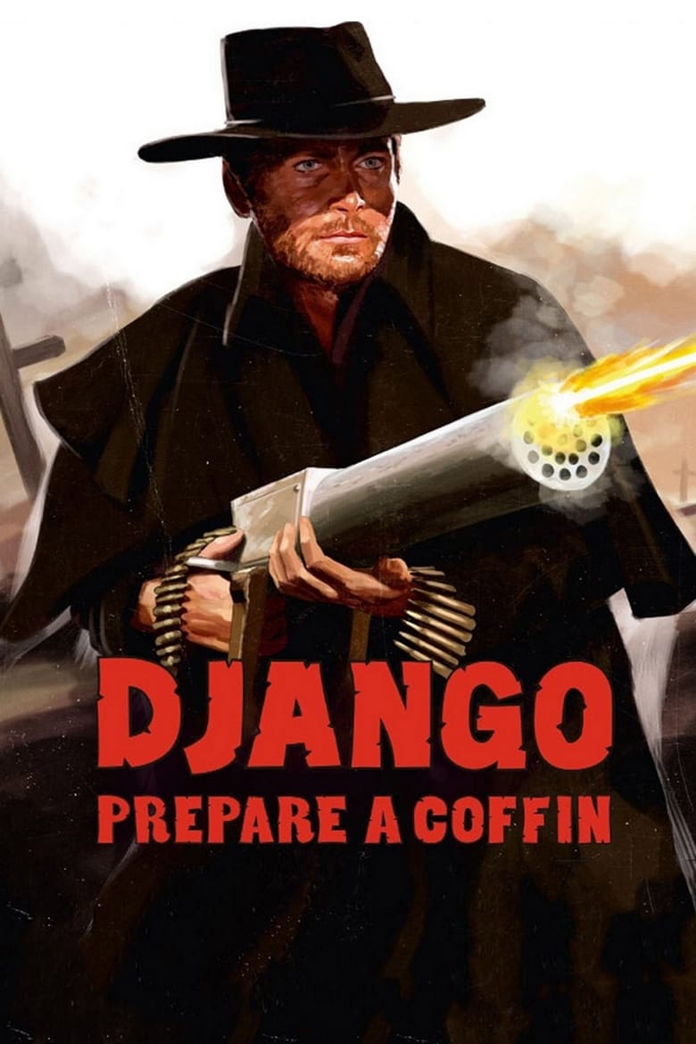 دانلود فیلم Django, Prepare a Coffin 1968
