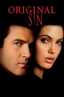 دانلود فیلم Original Sin 2001
