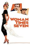 دانلود فیلم Woman Times Seven 1967