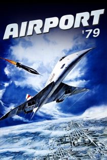 دانلود فیلم The Concorde… Airport ’79 1979