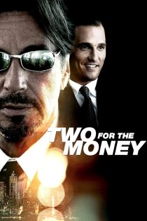 دانلود فیلم Two for the Money 2005