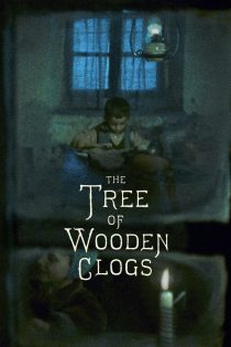 دانلود فیلم The Tree of Wooden Clogs 1978