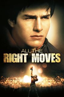 دانلود فیلم All the Right Moves 1983