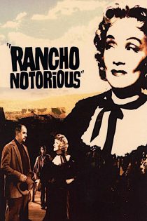 دانلود فیلم Rancho Notorious 1952