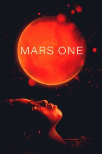 دانلود فیلم Mars One 2022